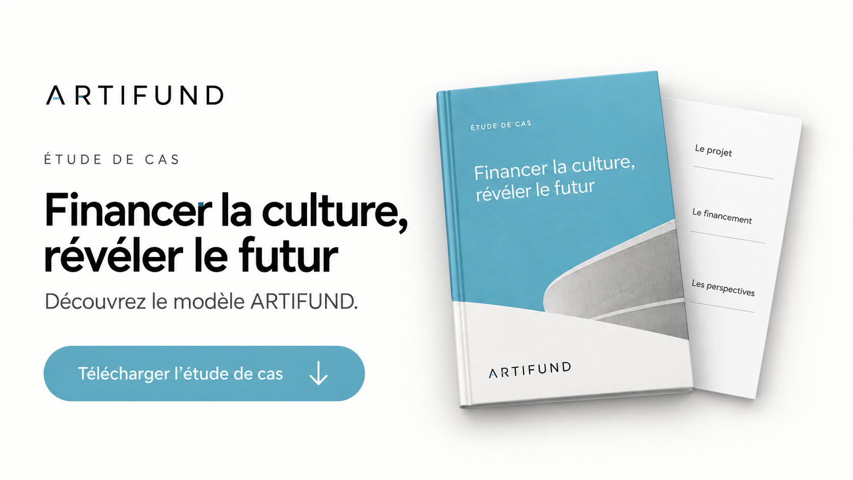 Étude de cas ARTIFUND — Financer la culture, révéler le futur